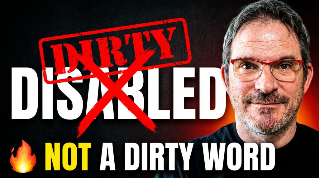 the word disabled and the word Dirty stamped above it, all crossed out with a big red X, followed by the text : "Not a Dirty Word"